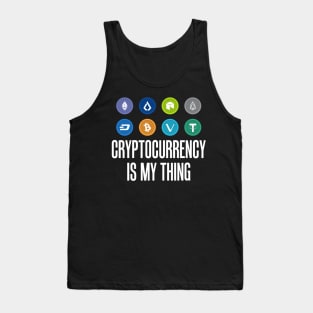 Cryptocurrency Is My Thing Bitcoin BTC HODL Tank Top